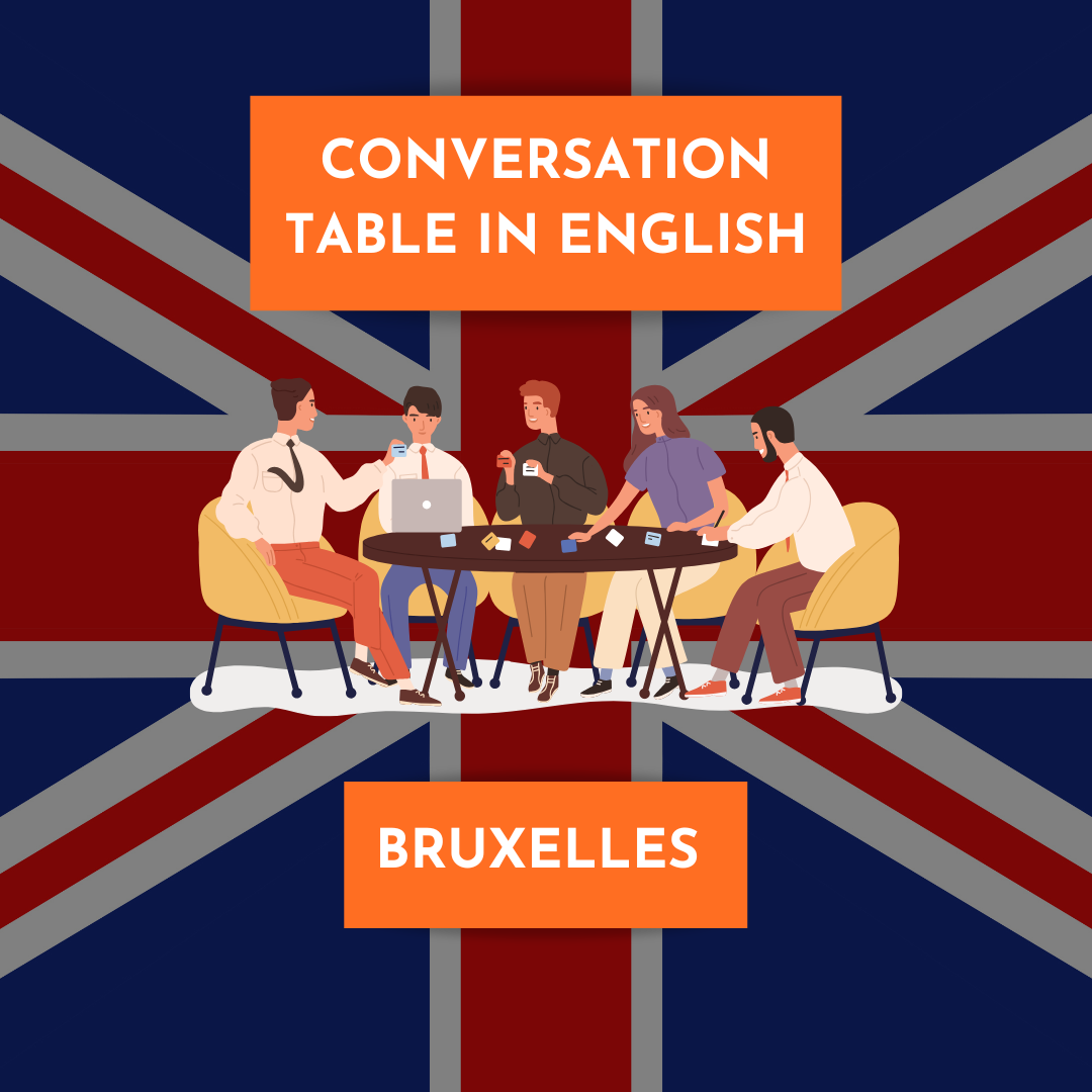 Conversation Table in English Bruxelles